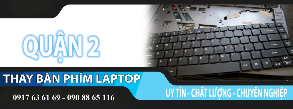 Công ty SỬA LAPTOP Modun sẽ đem đến cho bạn dịch vụ thay bàn phím laptop chính hãng, giá rẻ Quận 2. Chúng tôi cam kết cung cấp là hàng chính hãng, bảo hành 12 tháng.