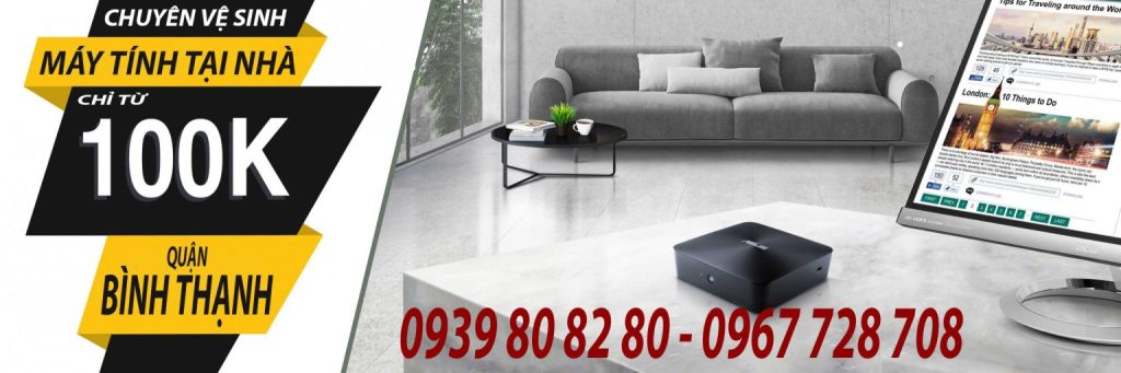 Dịch vụ vệ sinh laptop tại quận Bình Thạnh chuyên nghiệp, thay keo tản nhiệt, vệ sinh quạt laptop, giúp máy hoạt động mát hơn và ổn định hơn.