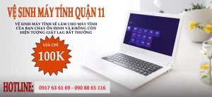 Vệ sinh laptop Quận 11