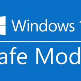 Cách để vào chế độ Safe Mode của Windows