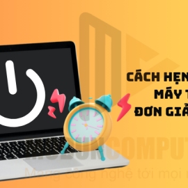 Cách hẹn giờ tắt máy tính đơn giản nhất