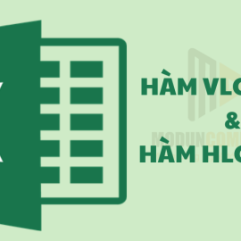 Cách sử dụng hàm Vlookup và Hlookup trong Excel