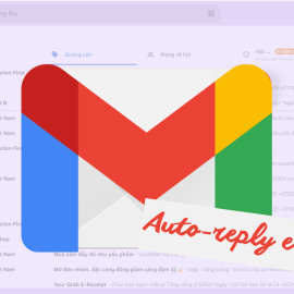 Mail trả lời tự động là gì và cách bật/tắt