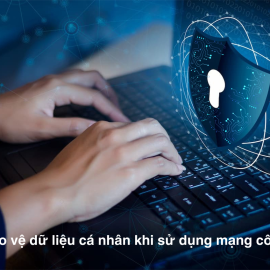 Cách bảo vệ dữ liệu cá nhân khi sử dụng mạng công cộng