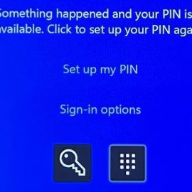 Khắc phục lỗi something happened and your pin isn’t available windows 11