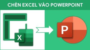 Cách liên kết file Excel và Power Point chi tiết
