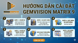 Hướng Dẫn Cài Đặt Gemvision Matrix 9 Chi Tiết