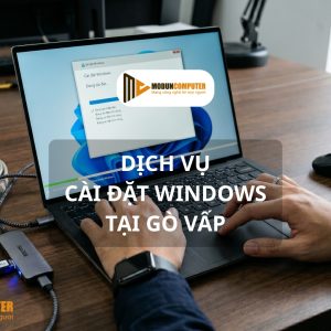 Dịch vụ cài đặt windows tại gò vấp lấy liền P1