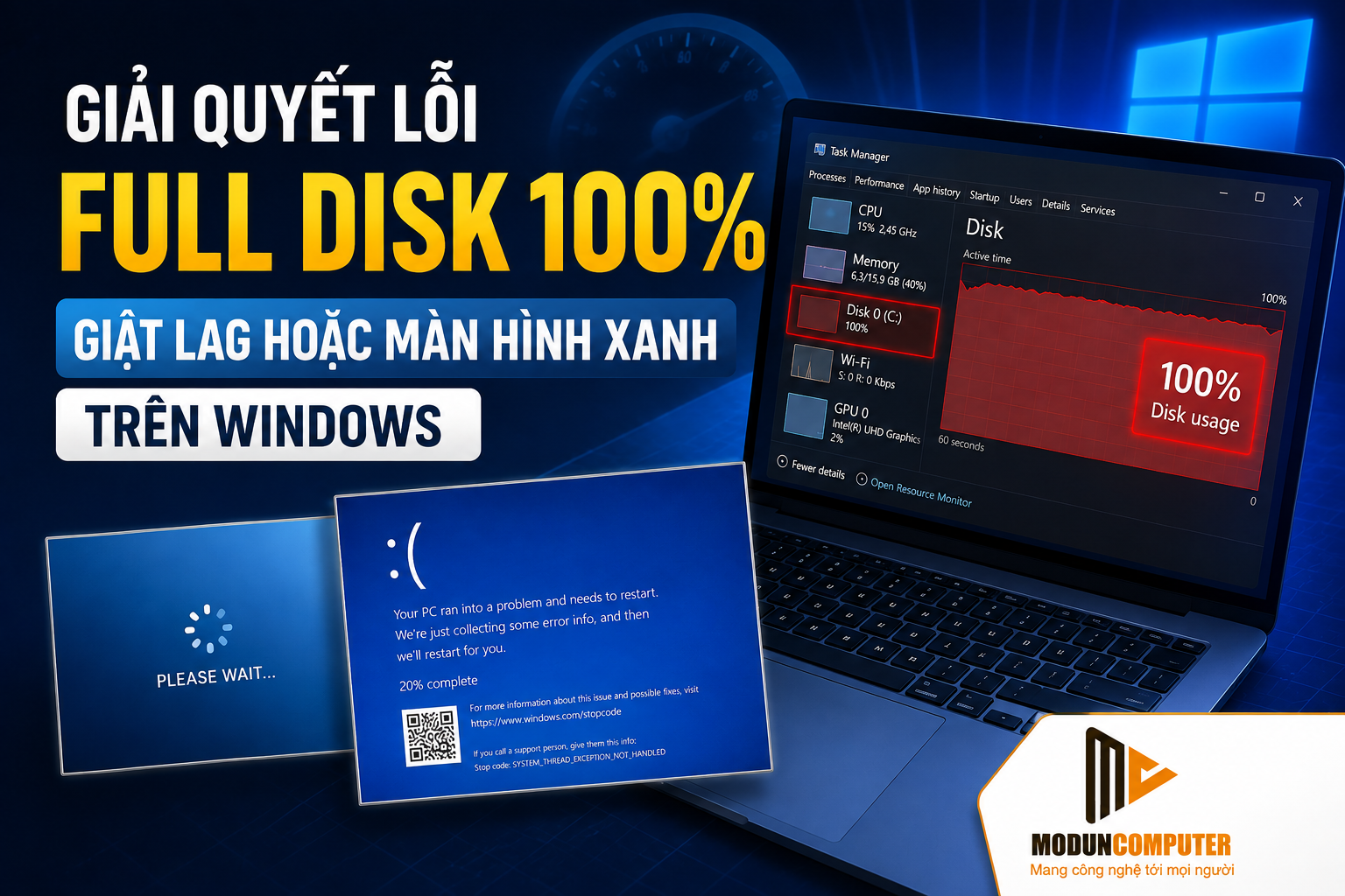 Giải Quyết Lỗi Full Disk 100% Windows