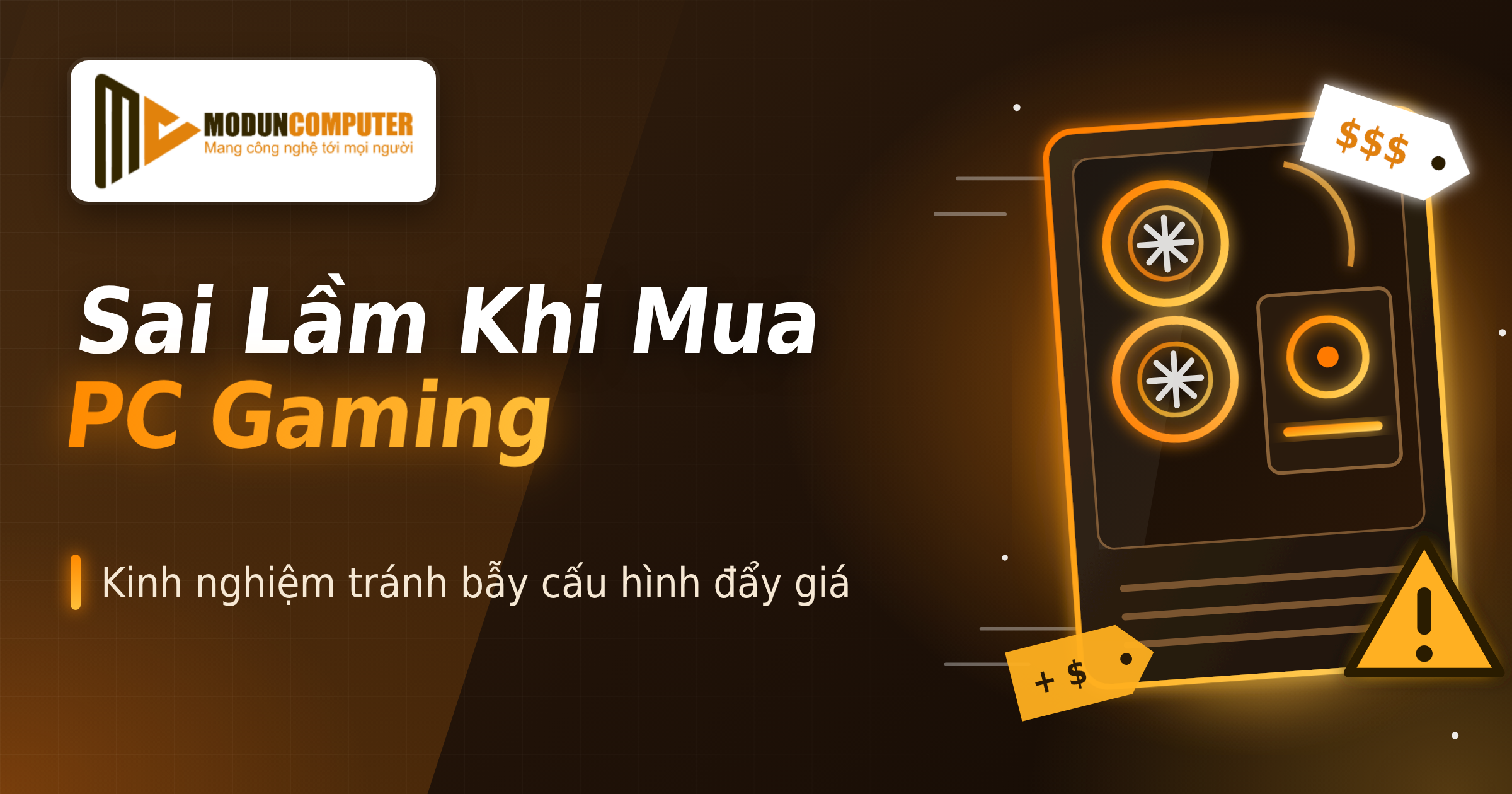 Sai Lầm Khi Mua PC Gaming